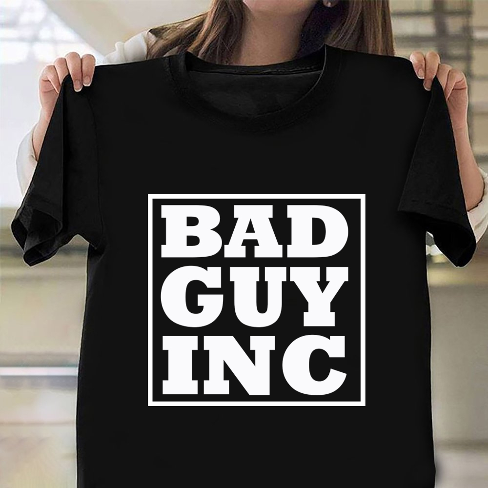Bad Guy Inc Shirt Graphic Designer For T-Shirts Presents For Brother In Law