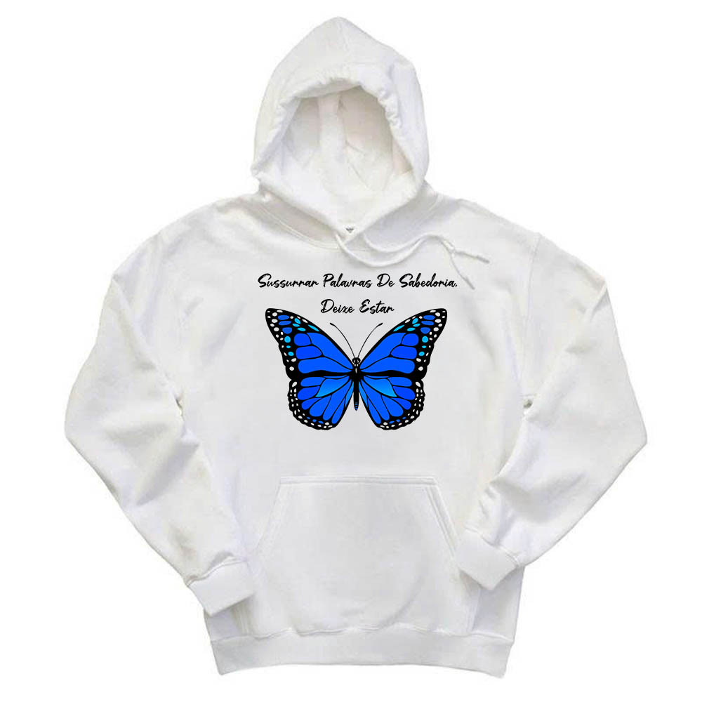 Butterfly Sussurrar Palavras De Sabedoria Deixe Estar Hoodie Butterfly Daughter To Mum Gifts
