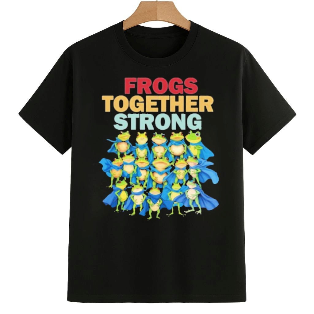 Frogs Together Strong Shirt Pro Democracy Frog Merch