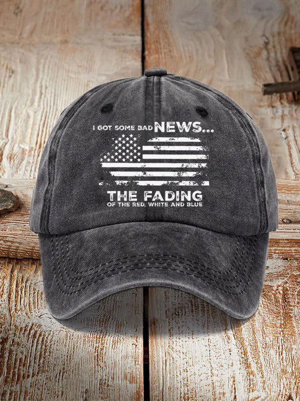 I Got Some Bad News The Fading Of The Red White And Blue Hat Anti-ICE Deportation Resistance Hat