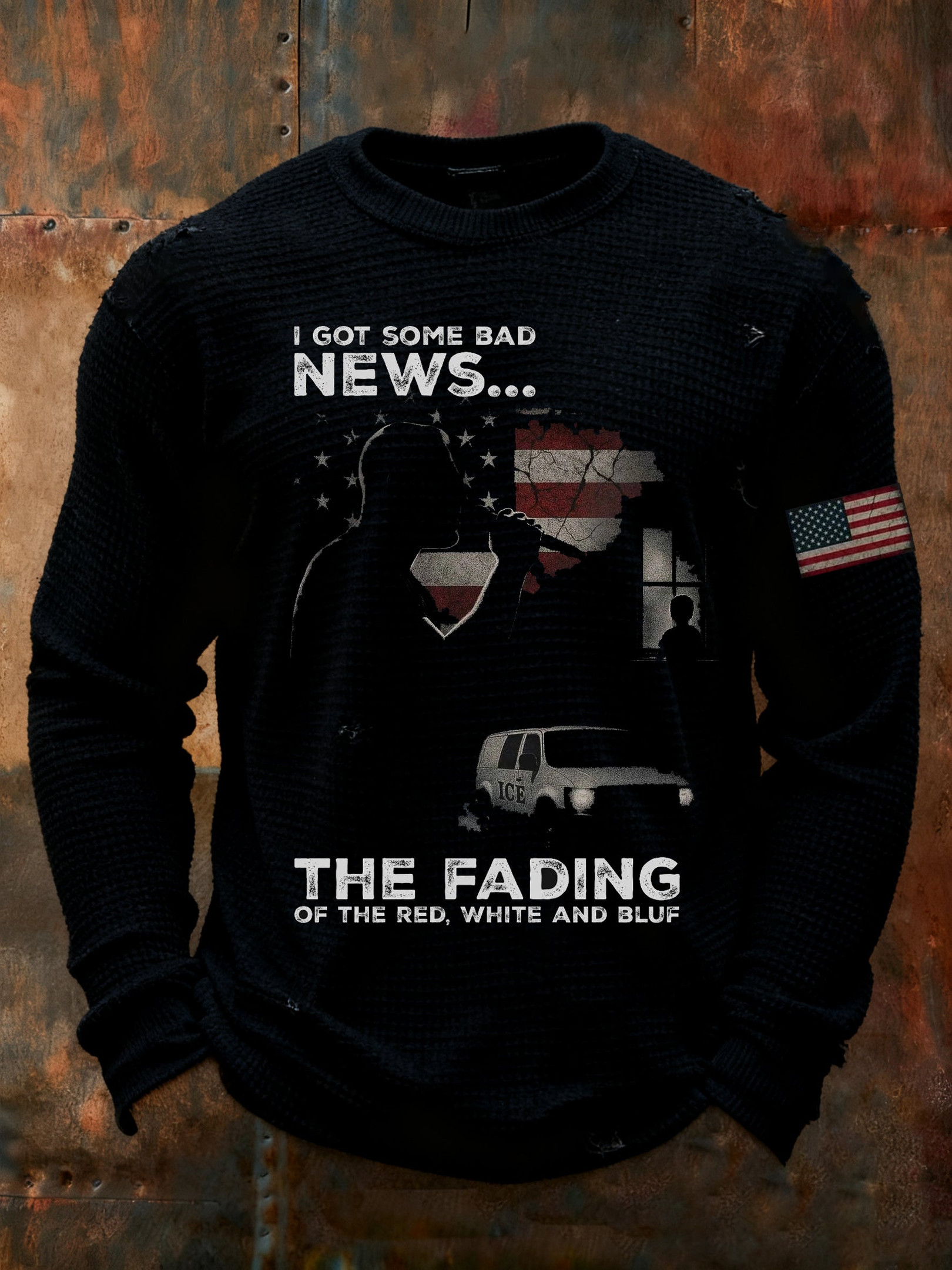 I Got Some Bad News The Fading Of The Red White And Blue Long Sleeve T-Shirt No Kings Shirt