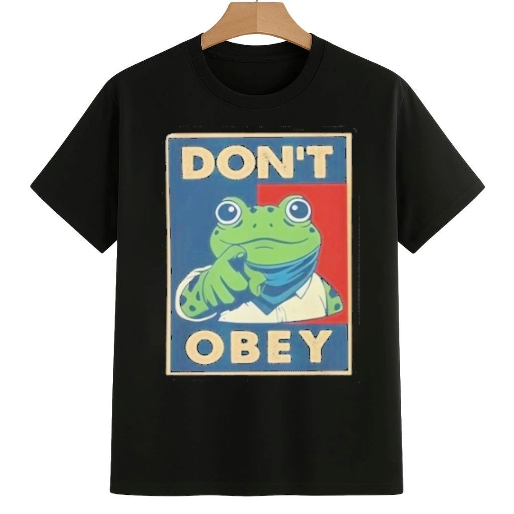 Portland Frog You Dont Obey Frog Shirt 8647 Freedom Movement Merch