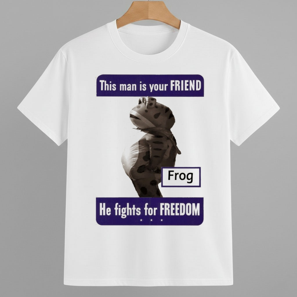 This Man is your Friend Frog He Fights For Freedom Anti ICE Shirt Anti ICE Frog Merch