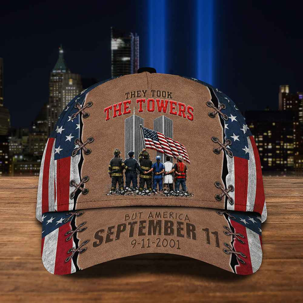 9 11 25th Anniversary They Took The Towers Hat USA Flag Patriotic Cap Memorial Gifts For Dad