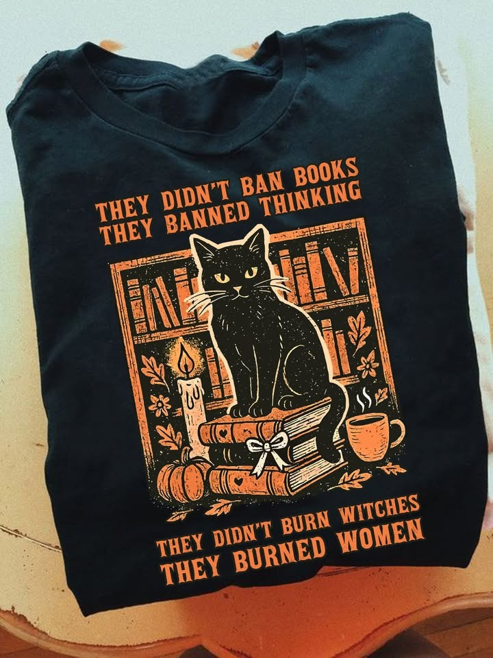 Black Cat They Didn't Ban Books Shirt They Banned Thinking Tee Halloween Gifts For Friend - Softandstyle Black Cat They Didn't Ban Books Shirt They Banned Thinking Tee Halloween Gifts For Friend - Softandstyle