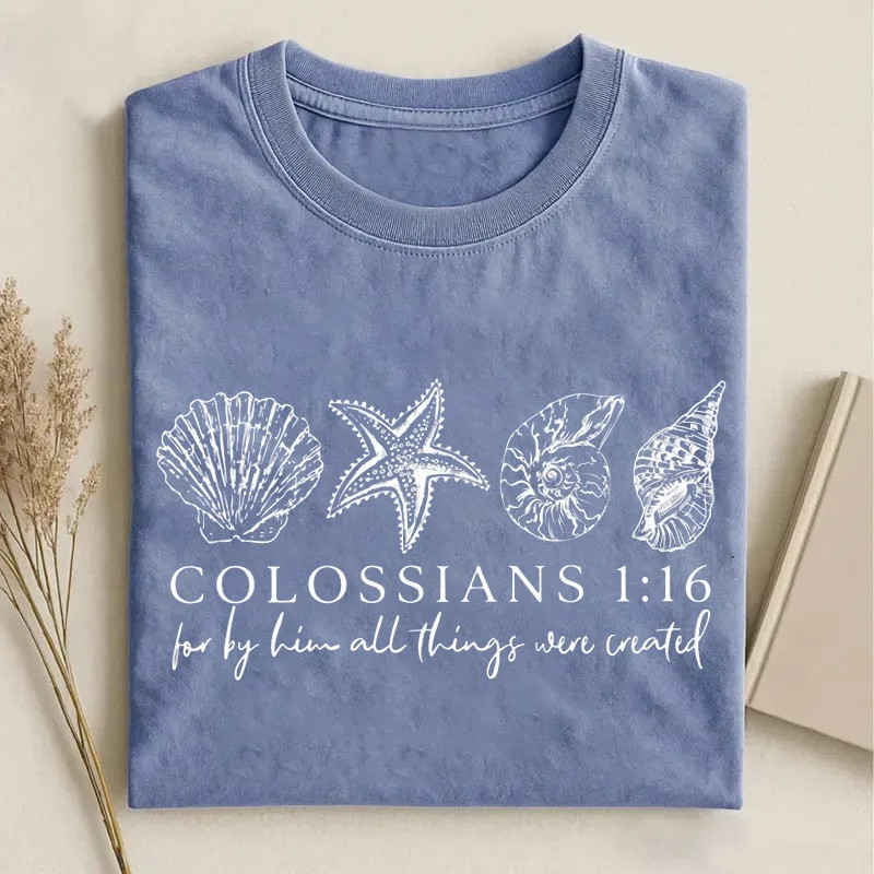 Colossians 1'16 Seashell Bible Verse T-Shirt Christian Merch Gift For Bible Verse Lovers - Softandstyle Colossians 1'16 Seashell Bible Verse T-Shirt Christian Merch Gift For Bible Verse Lovers - Softandstyle